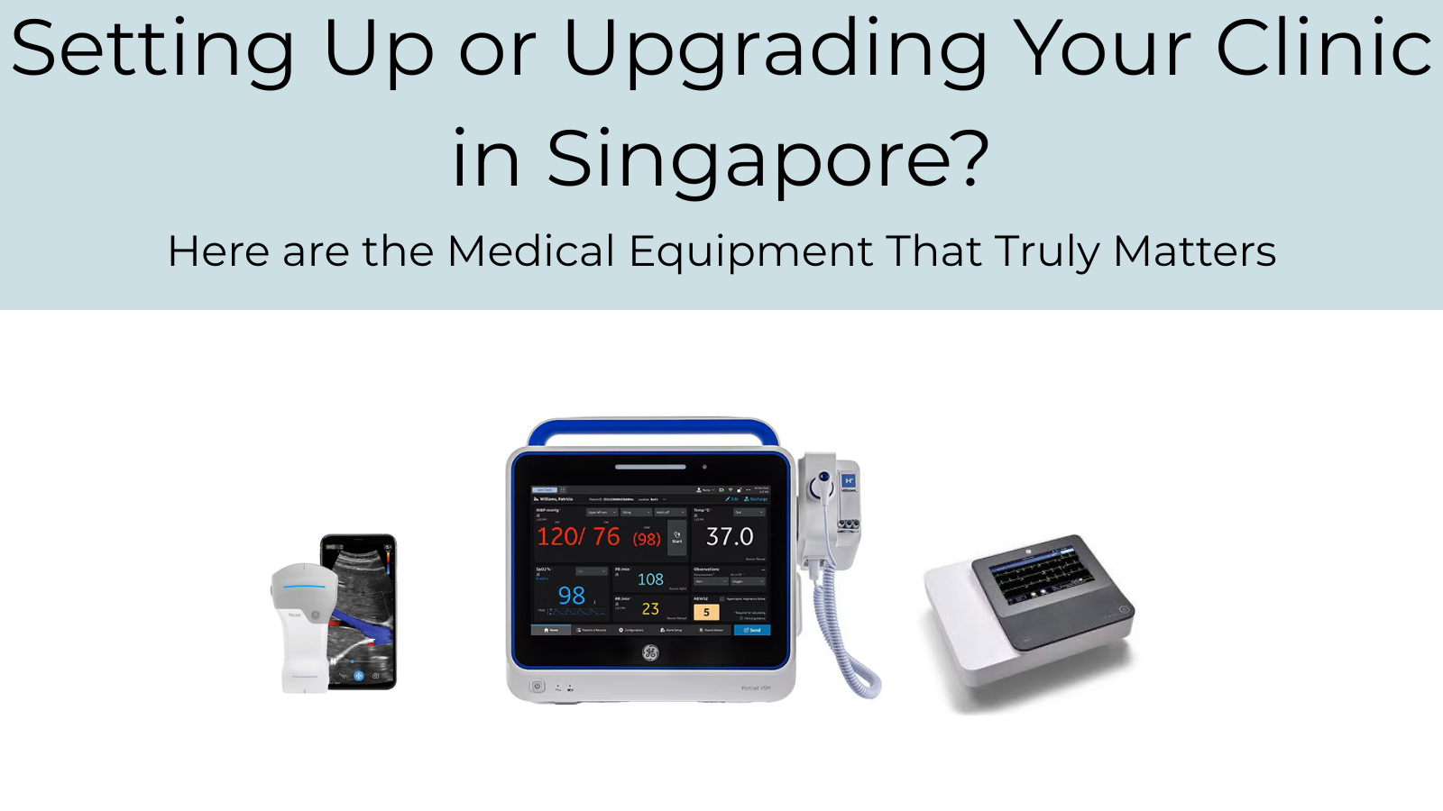 Setting Up Or Upgrading Your Clinic In Singapore